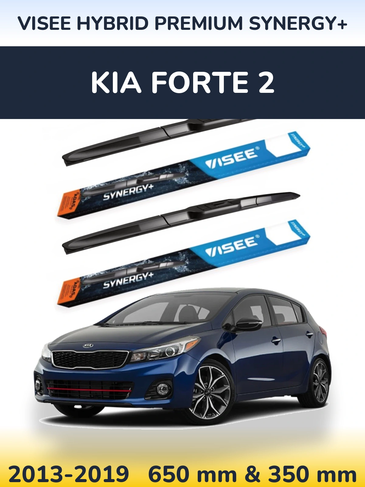 Ștergătoare VISEE HYBRID PREMIUM SYNERGY+ pentru KIA Forte 2