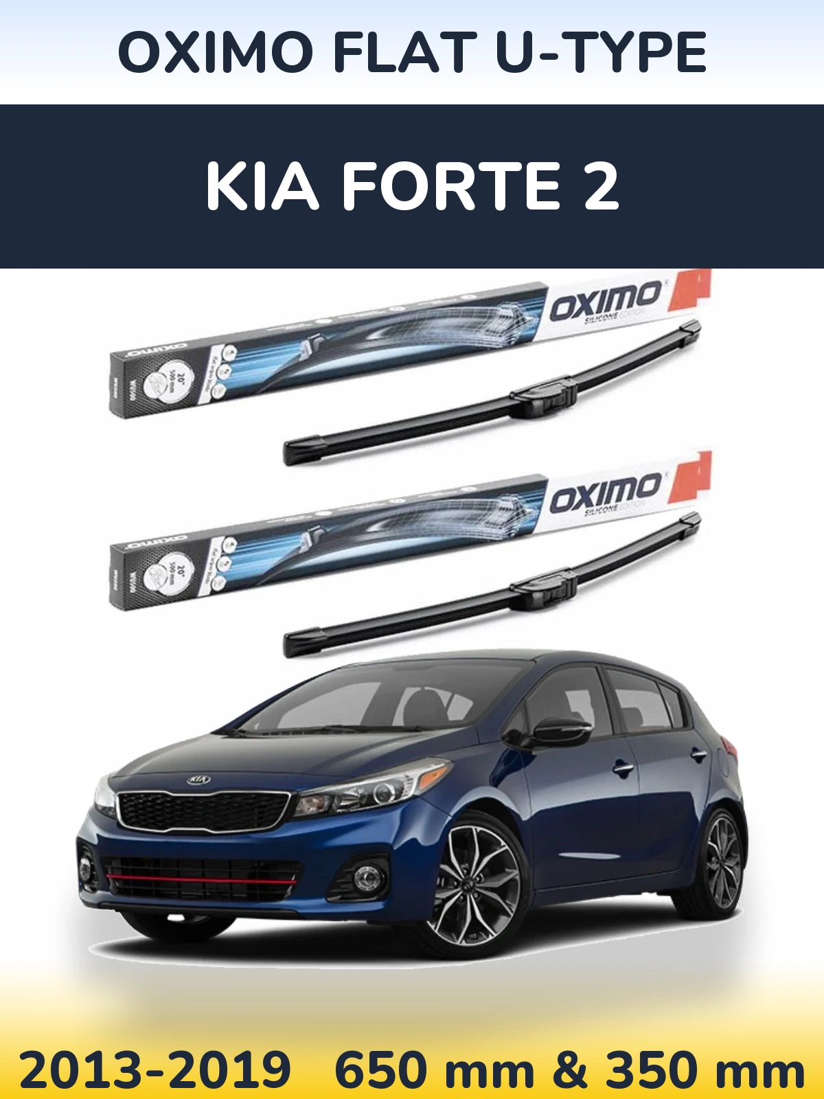 Ștergătoare Oximo Flat U-type pentru KIA Forte 2