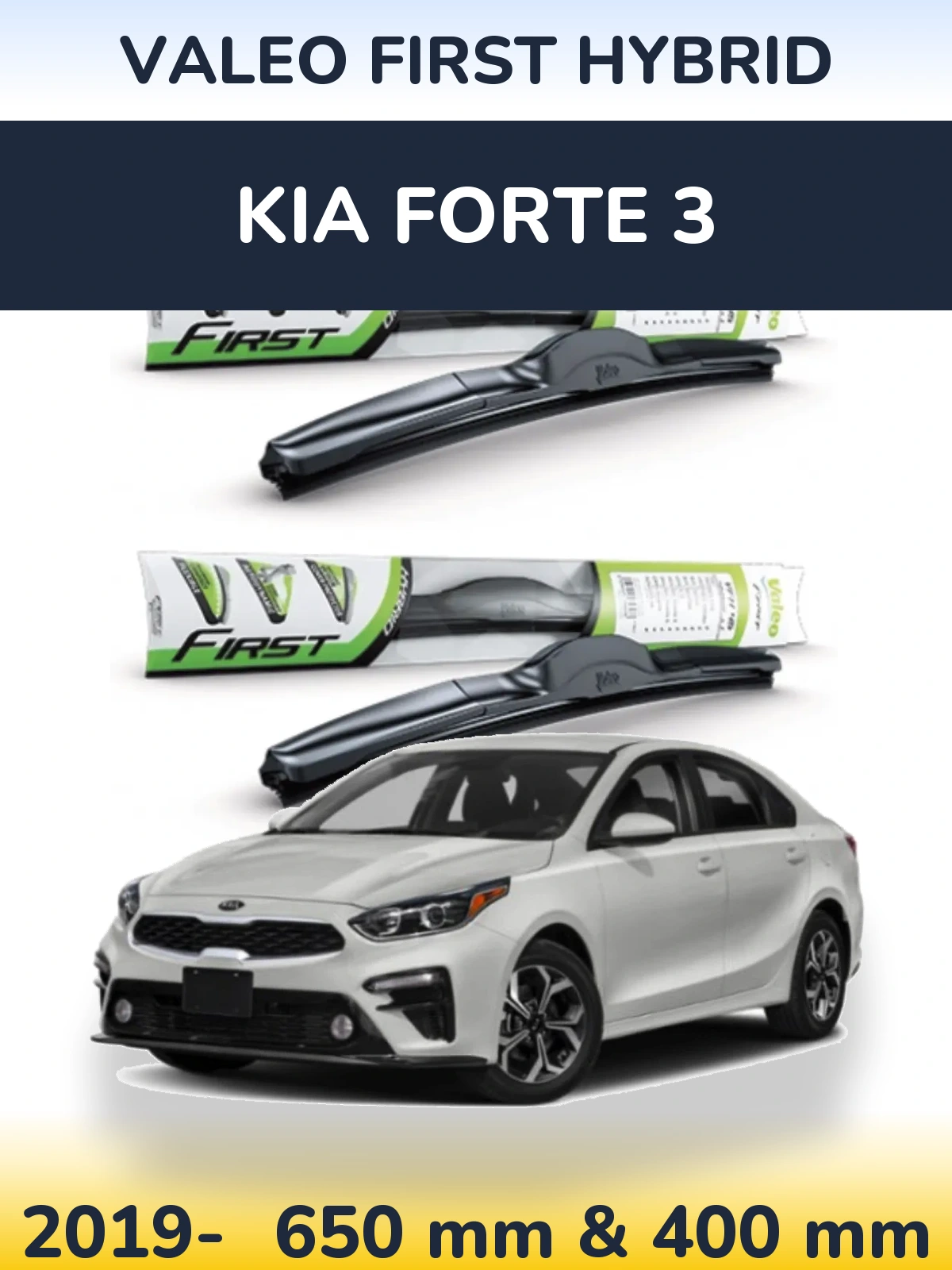 Ștergătoare Valeo First Hybrid pentru KIA Forte 3