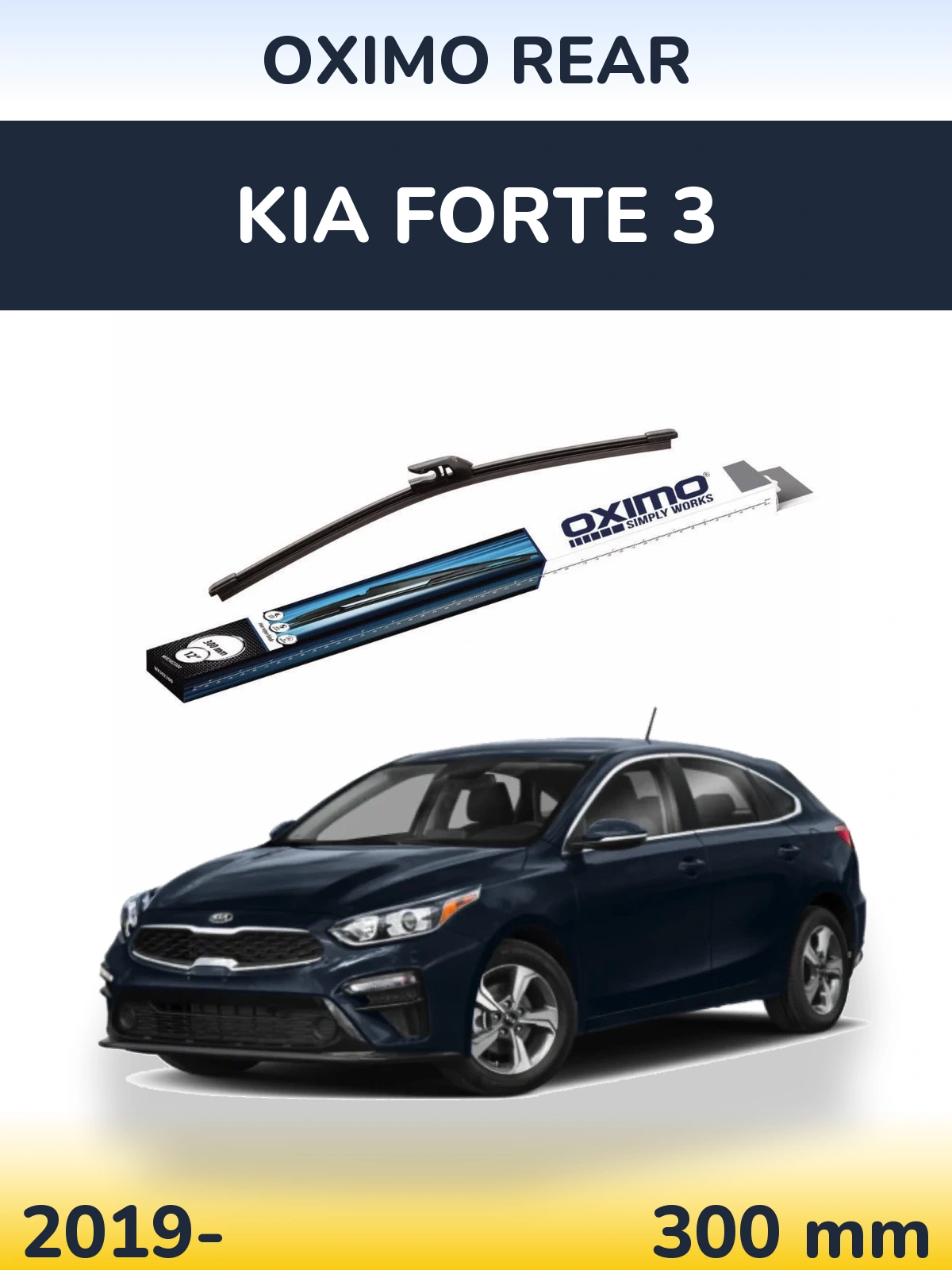 Ștergătoare Oximo Rear pentru KIA Forte 3