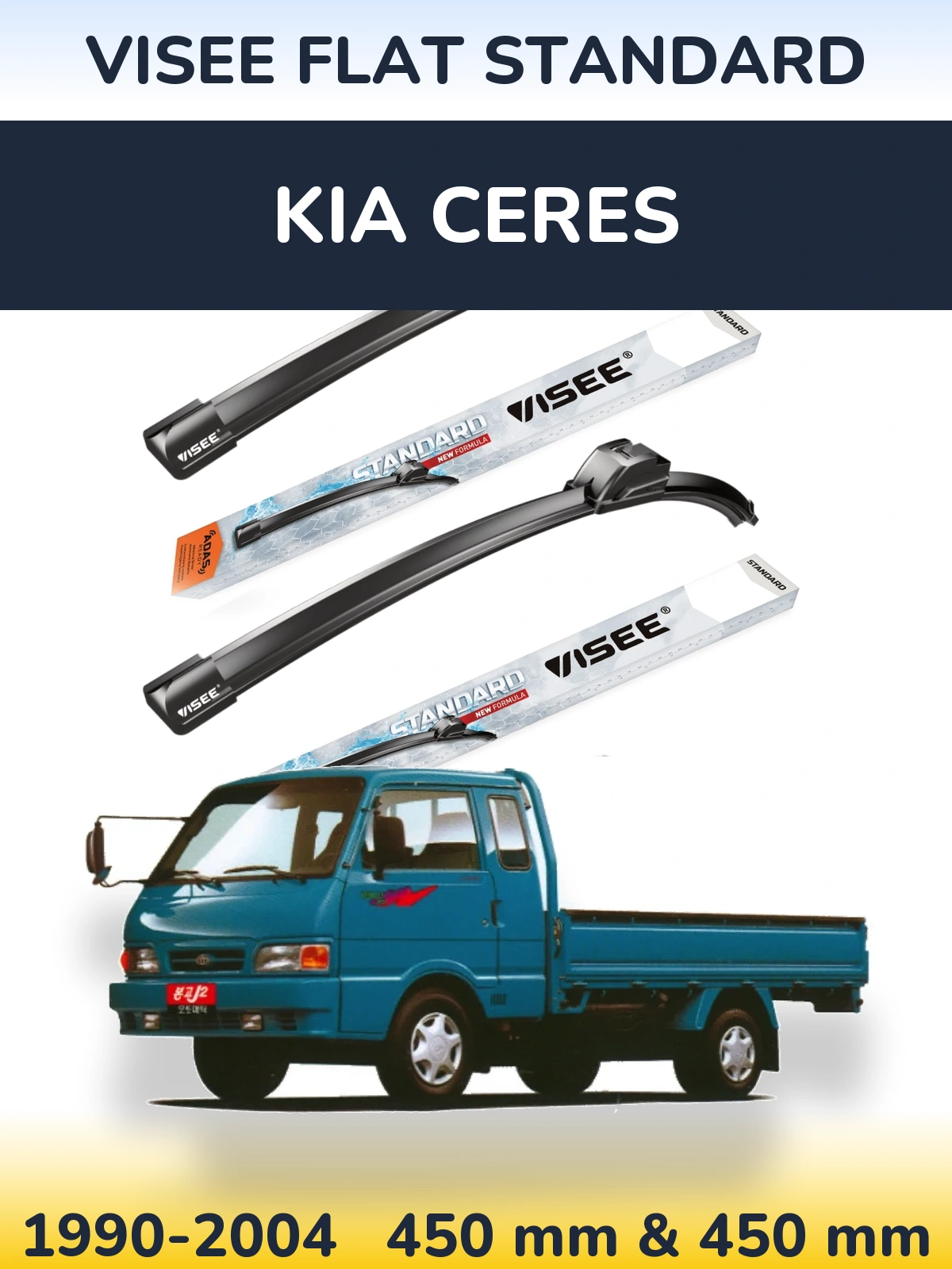 Ștergătoare VISEE FLAT STANDARD pentru KIA Ceres