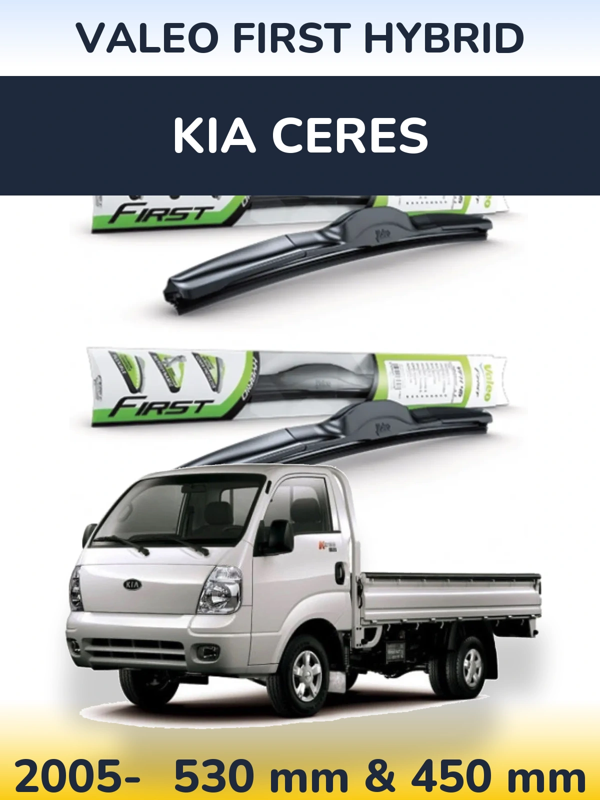 Ștergătoare Valeo First Hybrid pentru KIA Ceres