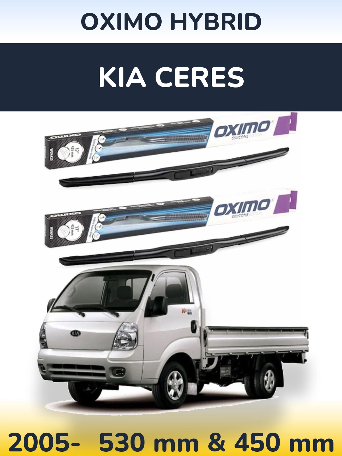 Ștergătoare Oximo Hybrid pentru KIA Ceres