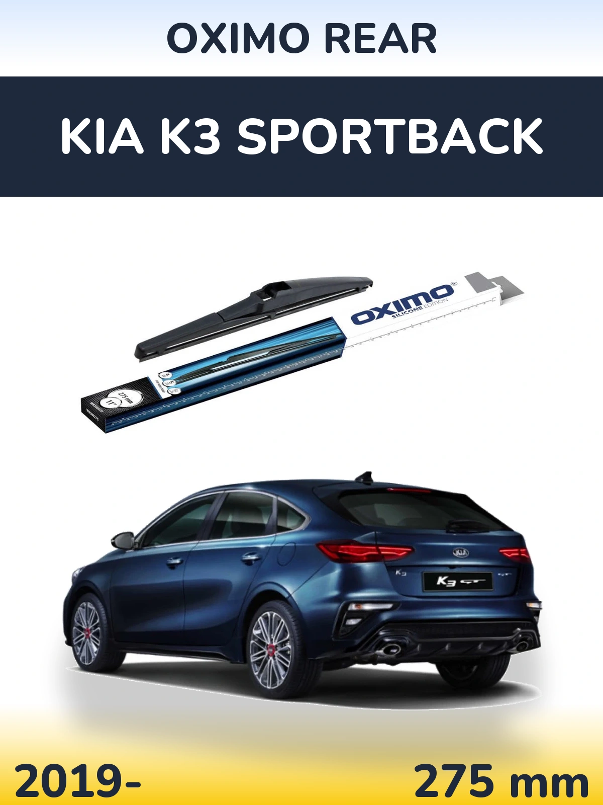 Ștergătoare Oximo Rear pentru KIA K3 Sportback