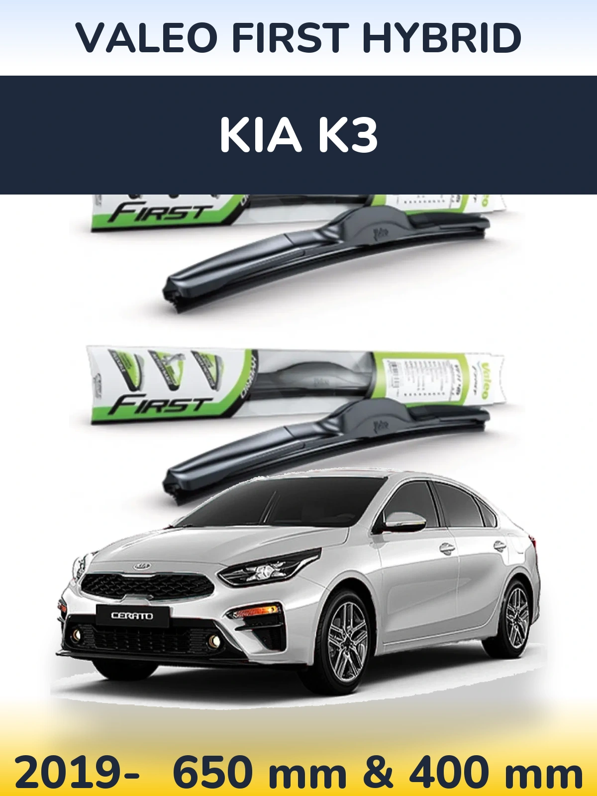 Ștergătoare Valeo First Hybrid pentru KIA K3
