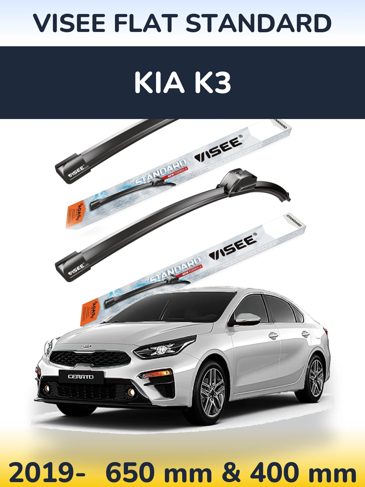 Ștergătoare VISEE FLAT STANDARD pentru KIA K3