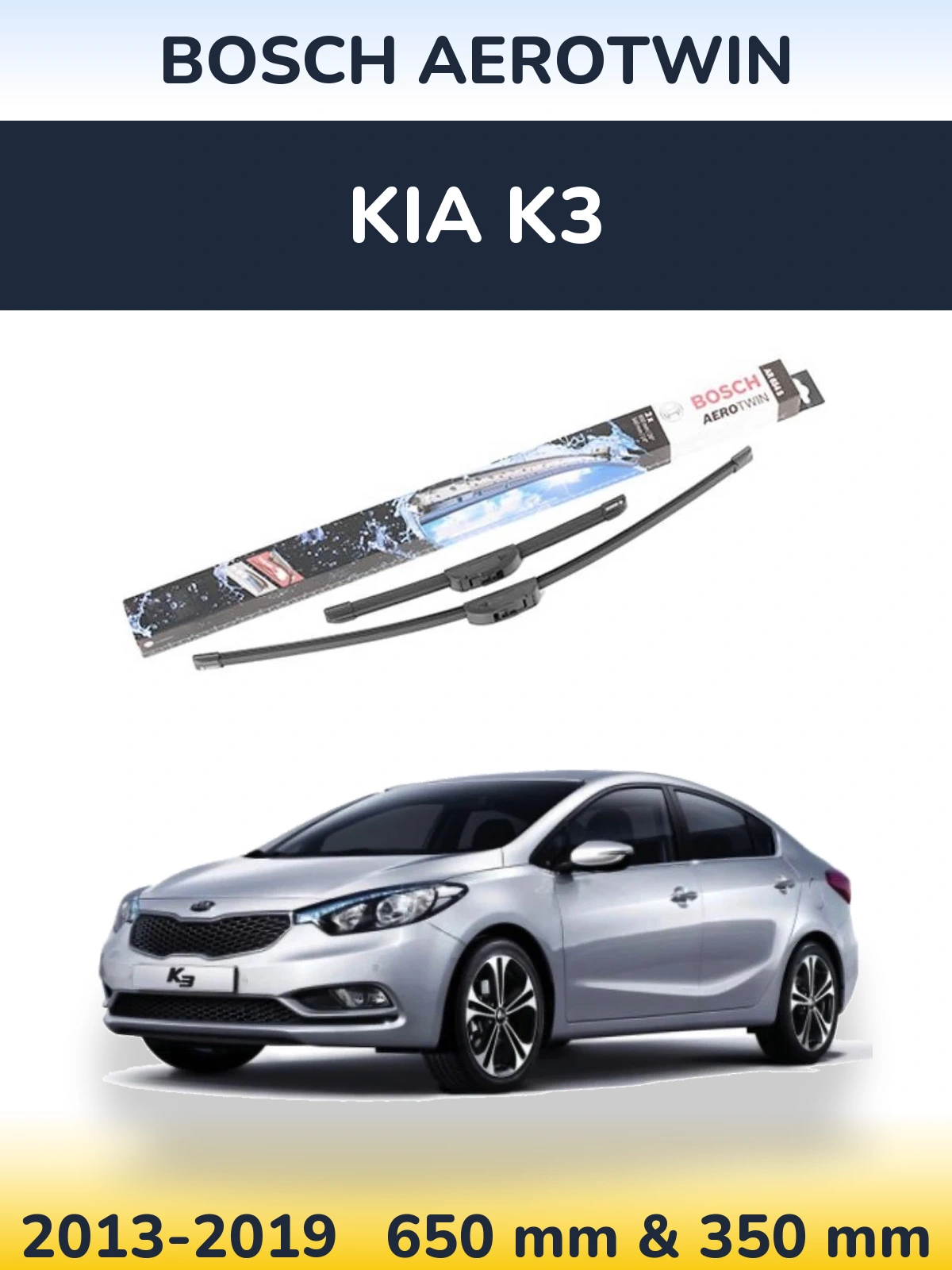 Ștergătoare BOSCH AeroTwin pentru KIA K3