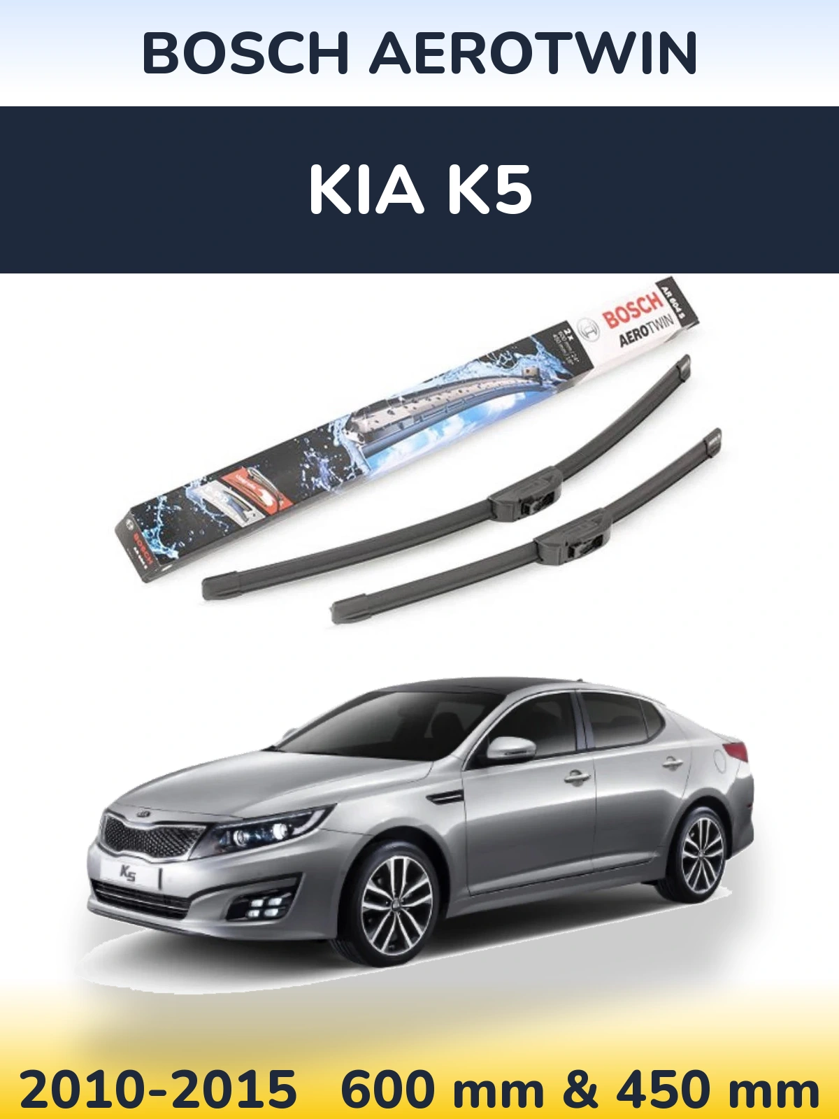Ștergătoare BOSCH AeroTwin pentru KIA K5