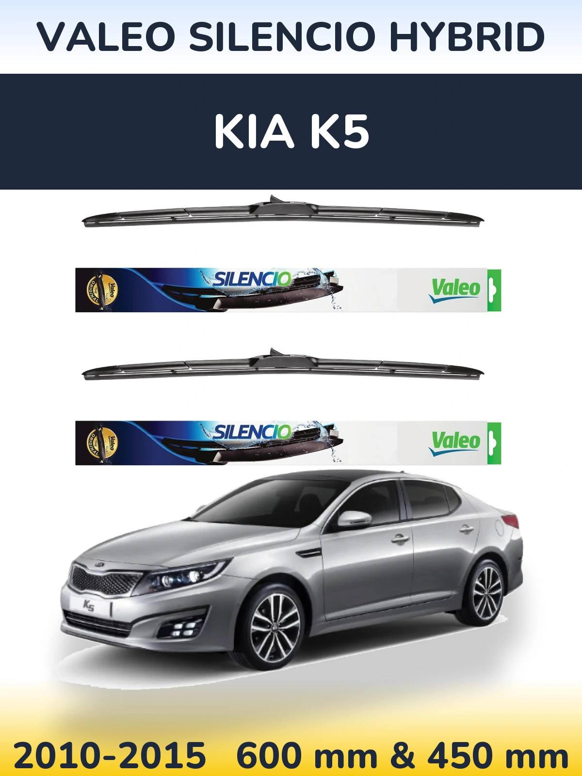 Ștergătoare Valeo Silencio Hybrid pentru KIA K5