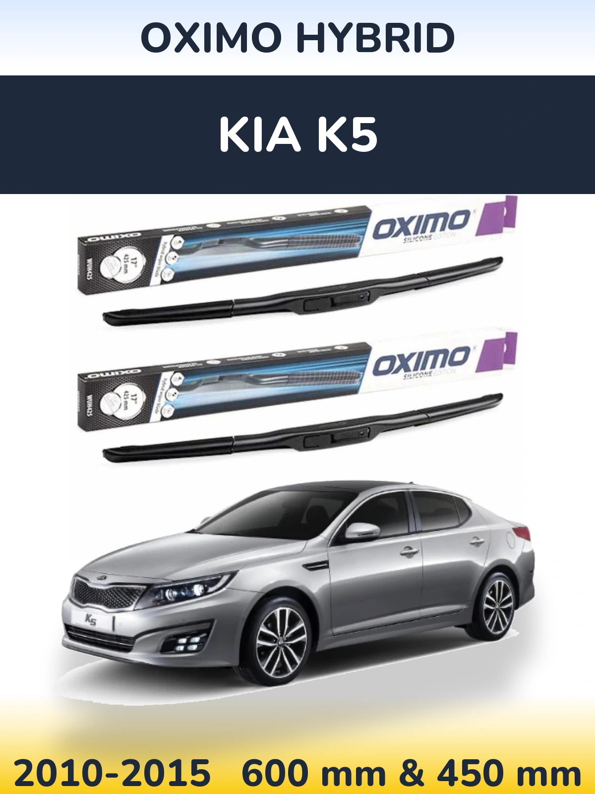 Ștergătoare Oximo Hybrid pentru KIA K5