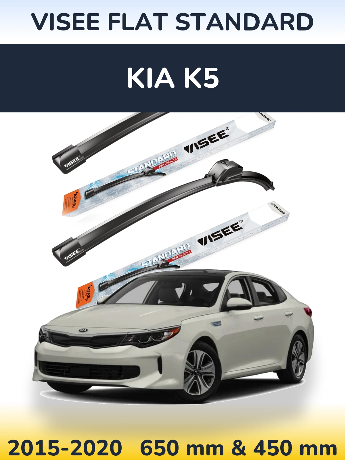 Ștergătoare VISEE FLAT STANDARD pentru KIA K5