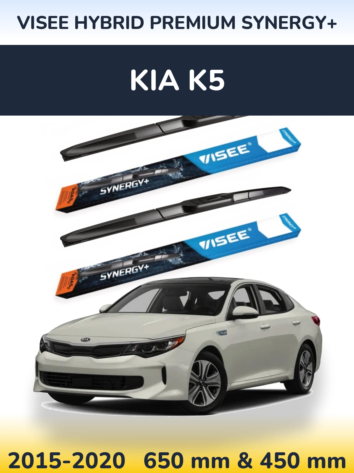 Ștergătoare VISEE HYBRID PREMIUM SYNERGY+ pentru KIA K5