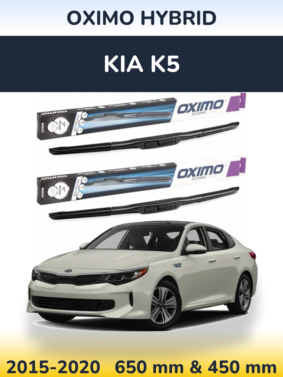Ștergătoare Oximo Hybrid pentru KIA K5