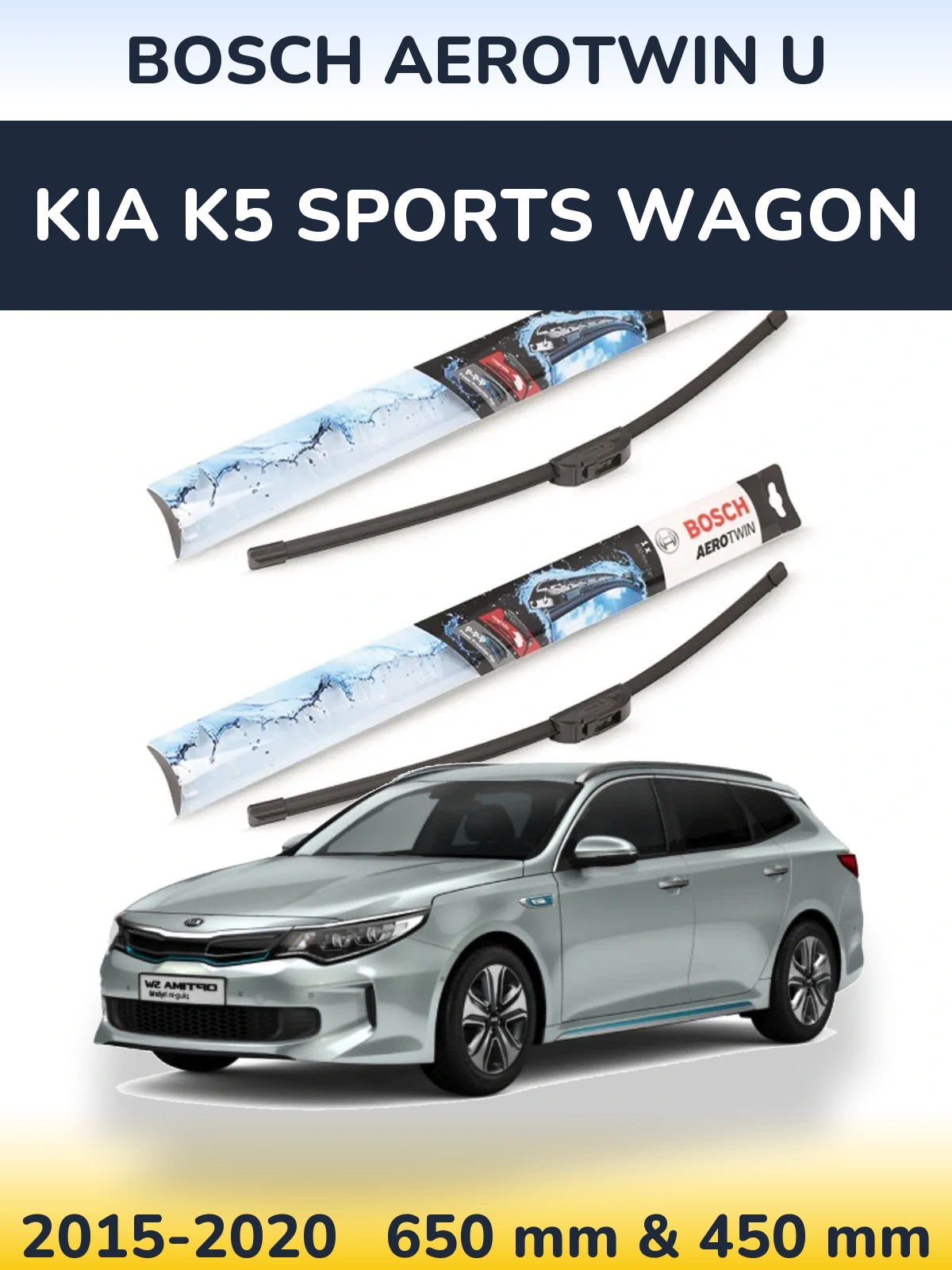 Ștergătoare BOSCH AeroTwin U pentru KIA K5 Sports Wagon