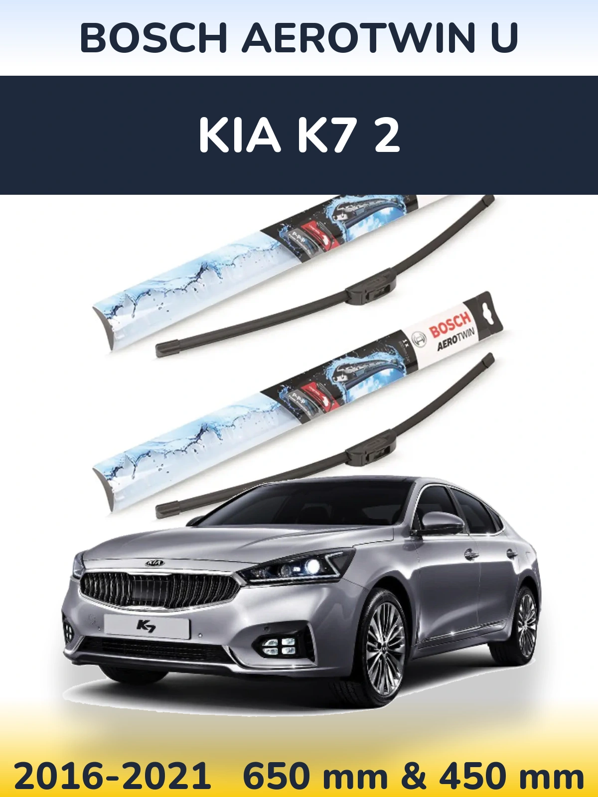 Front wiper blade set BOSCH AeroTwin U 650 & 450 mm for KIA K7 2 2016-2021