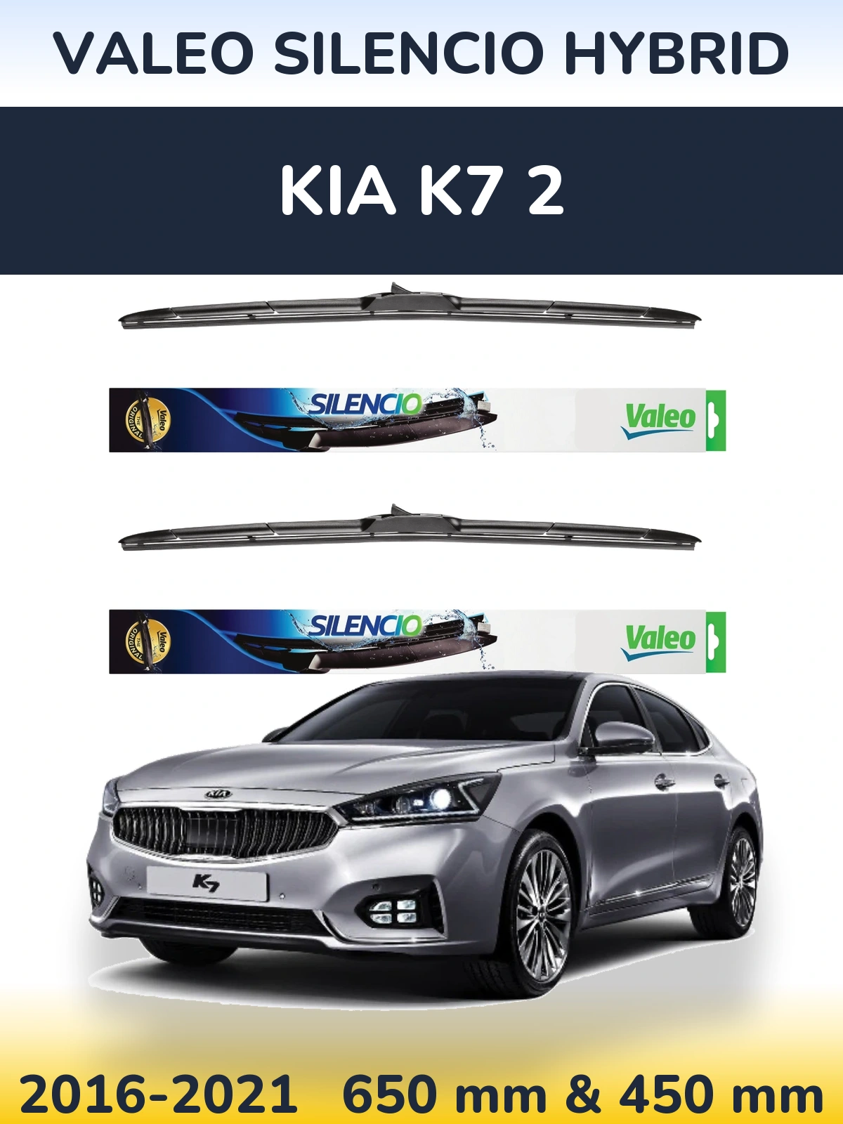 Ștergătoare Valeo Silencio Hybrid pentru KIA K7 2