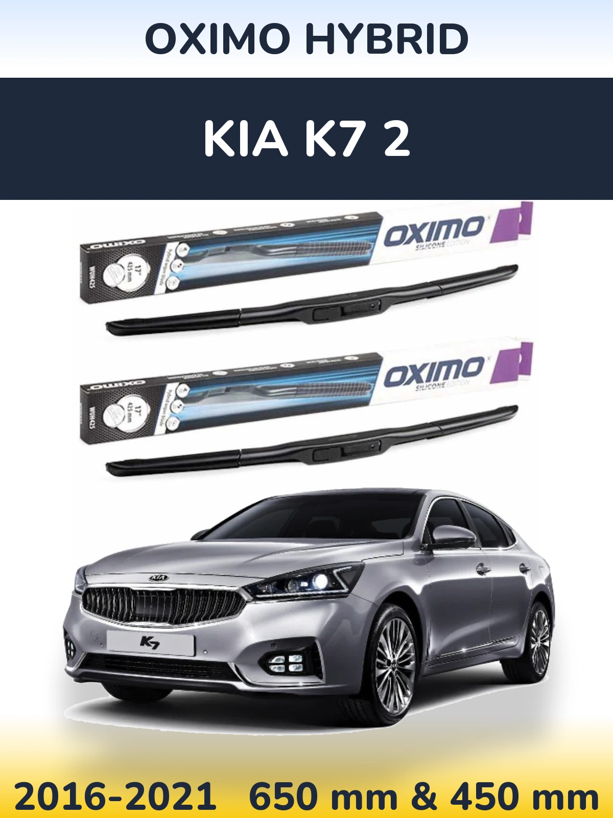 Ștergătoare Oximo Hybrid pentru KIA K7 2