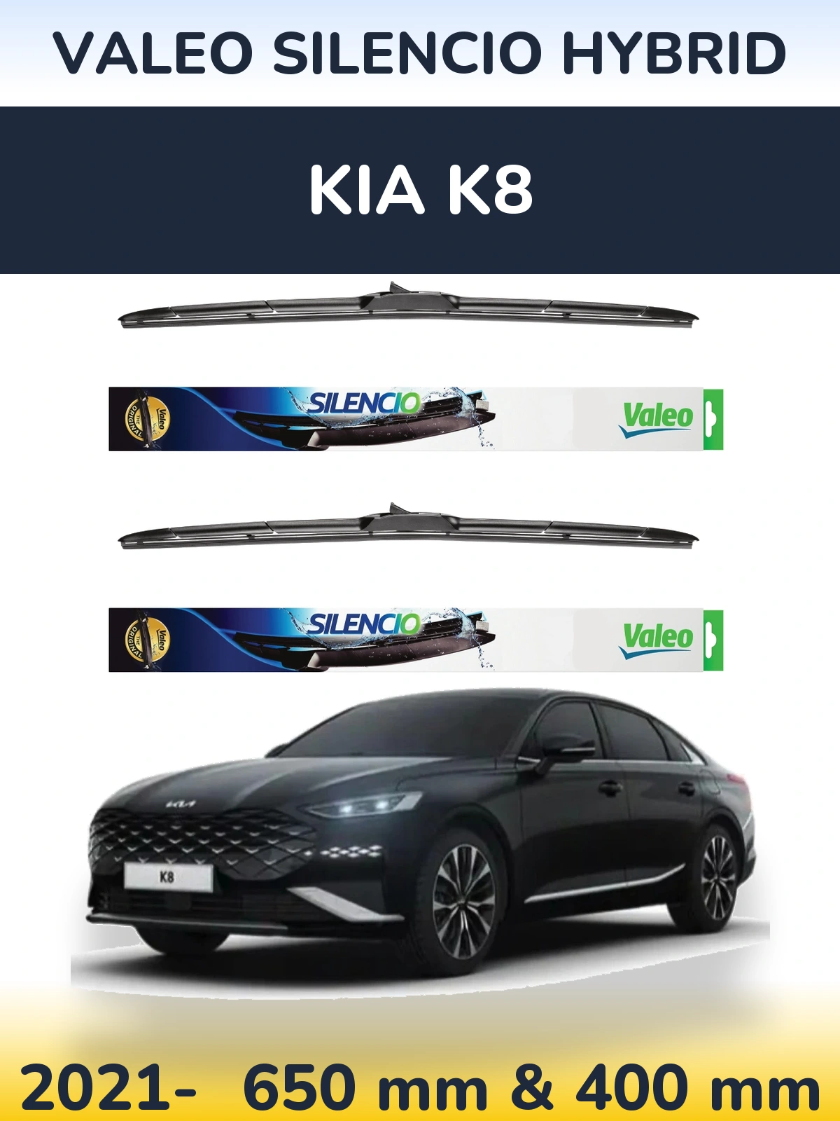 Ștergătoare Valeo Silencio Hybrid pentru KIA K8