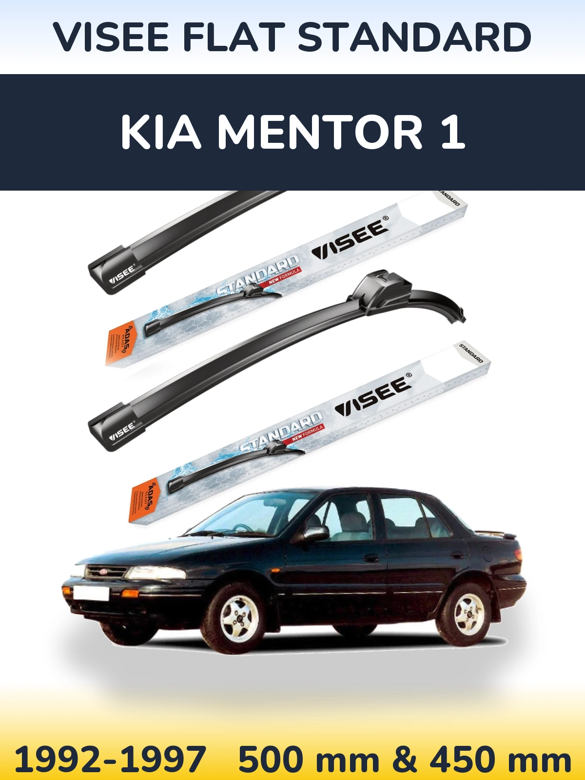Ștergătoare VISEE FLAT STANDARD pentru KIA Mentor 1