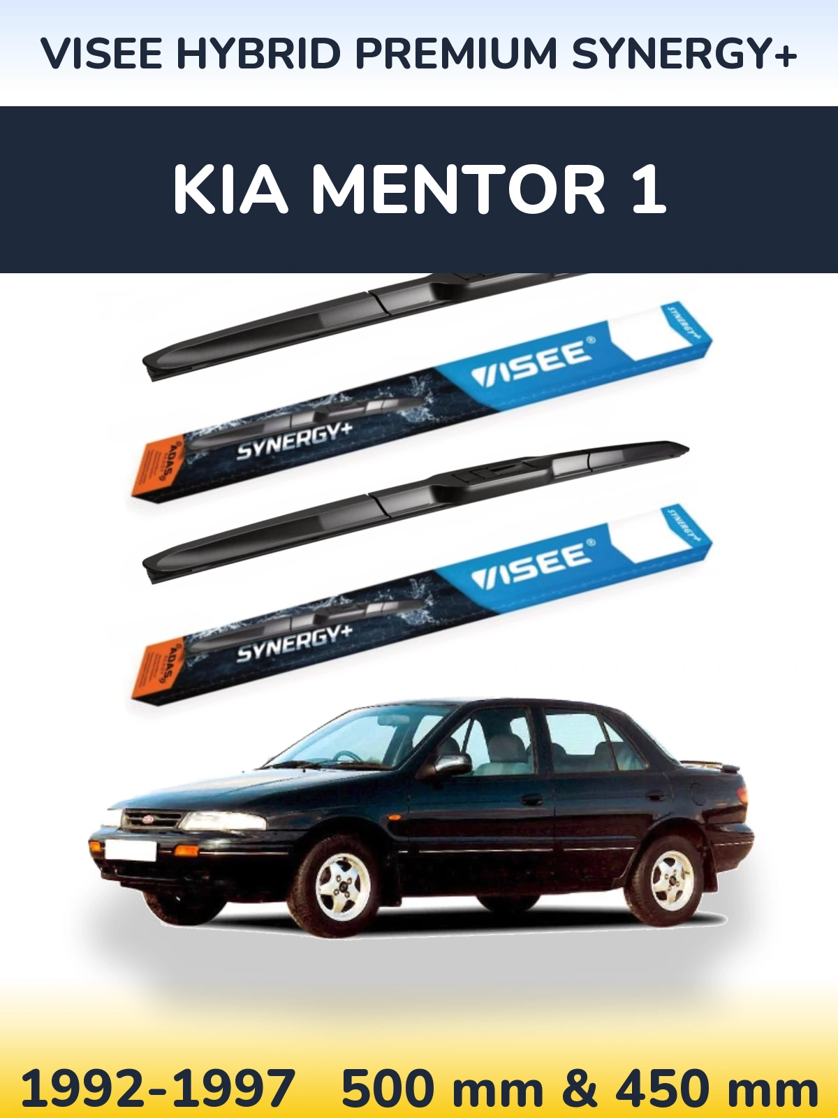 Ștergătoare VISEE HYBRID PREMIUM SYNERGY+ pentru KIA Mentor 1