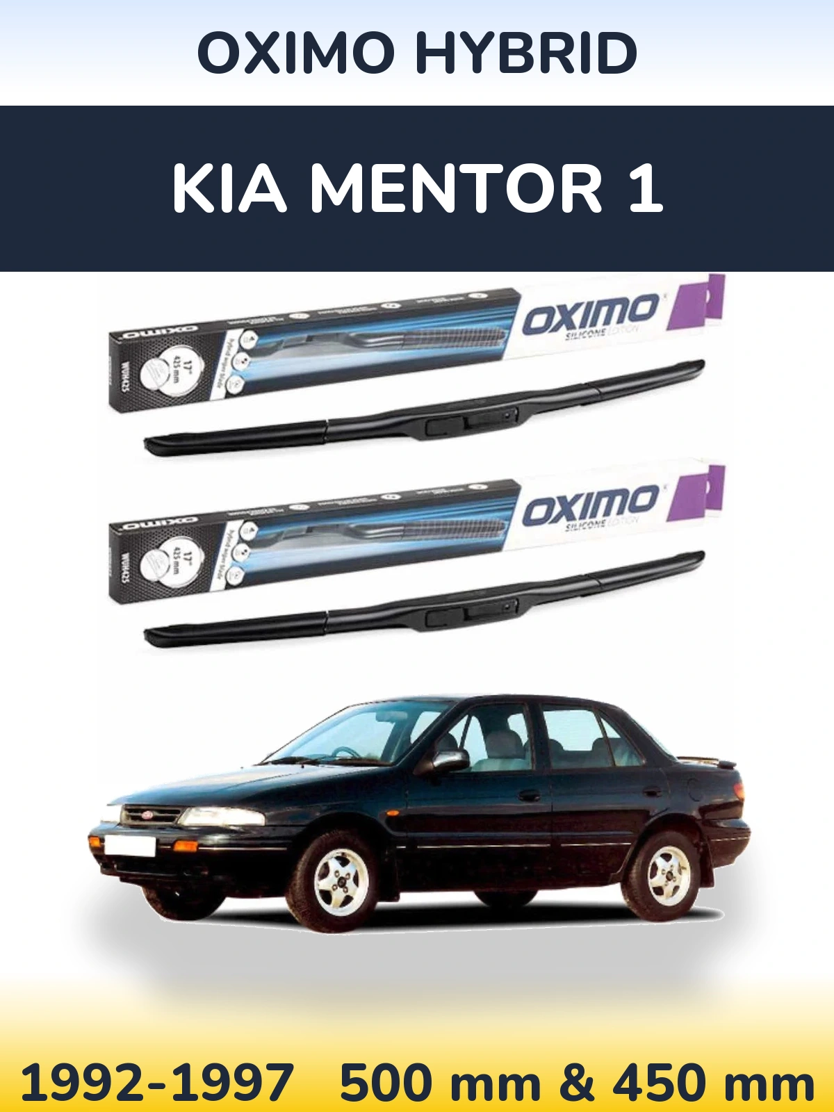 Ștergătoare Oximo Hybrid pentru KIA Mentor 1