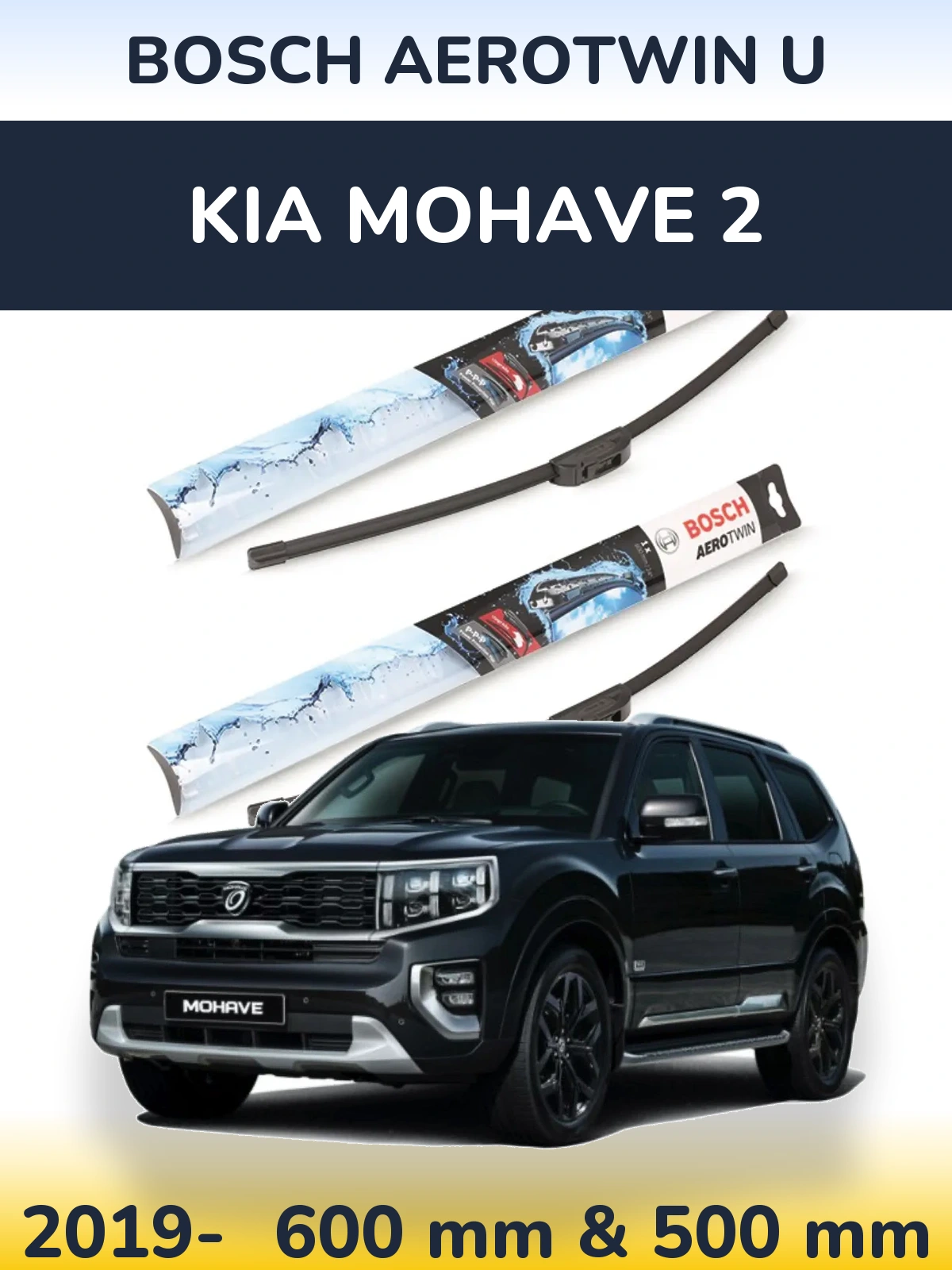 Ștergătoare BOSCH AeroTwin U pentru KIA Mohave 2