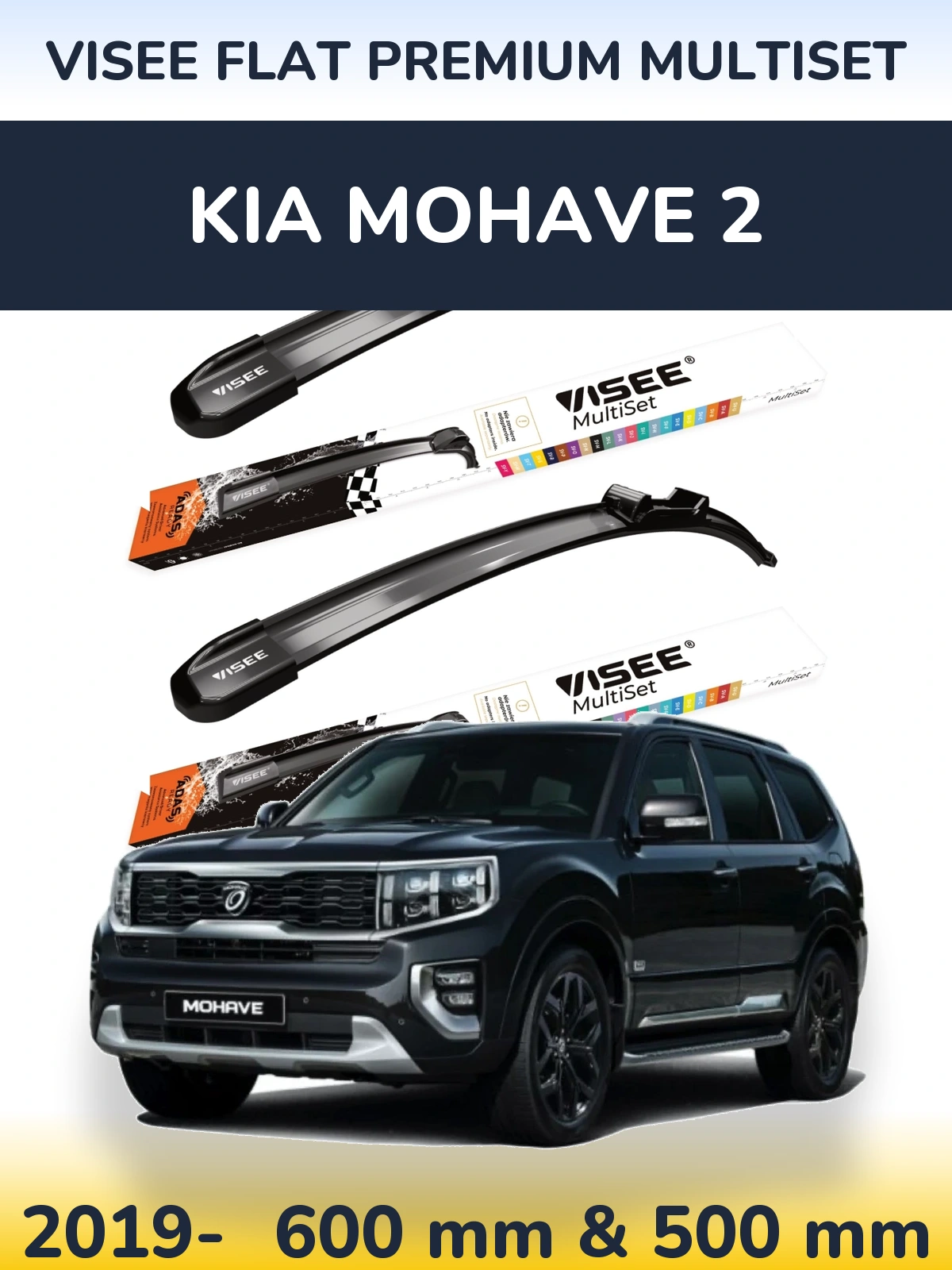 Ștergătoare VISEE FLAT PREMIUM MultiSet pentru KIA Mohave 2