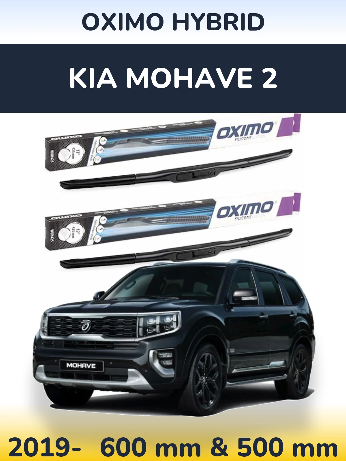 Front wiper blade set Oximo Hybrid 600 & 500 mm for KIA Mohave 2 2019-2026