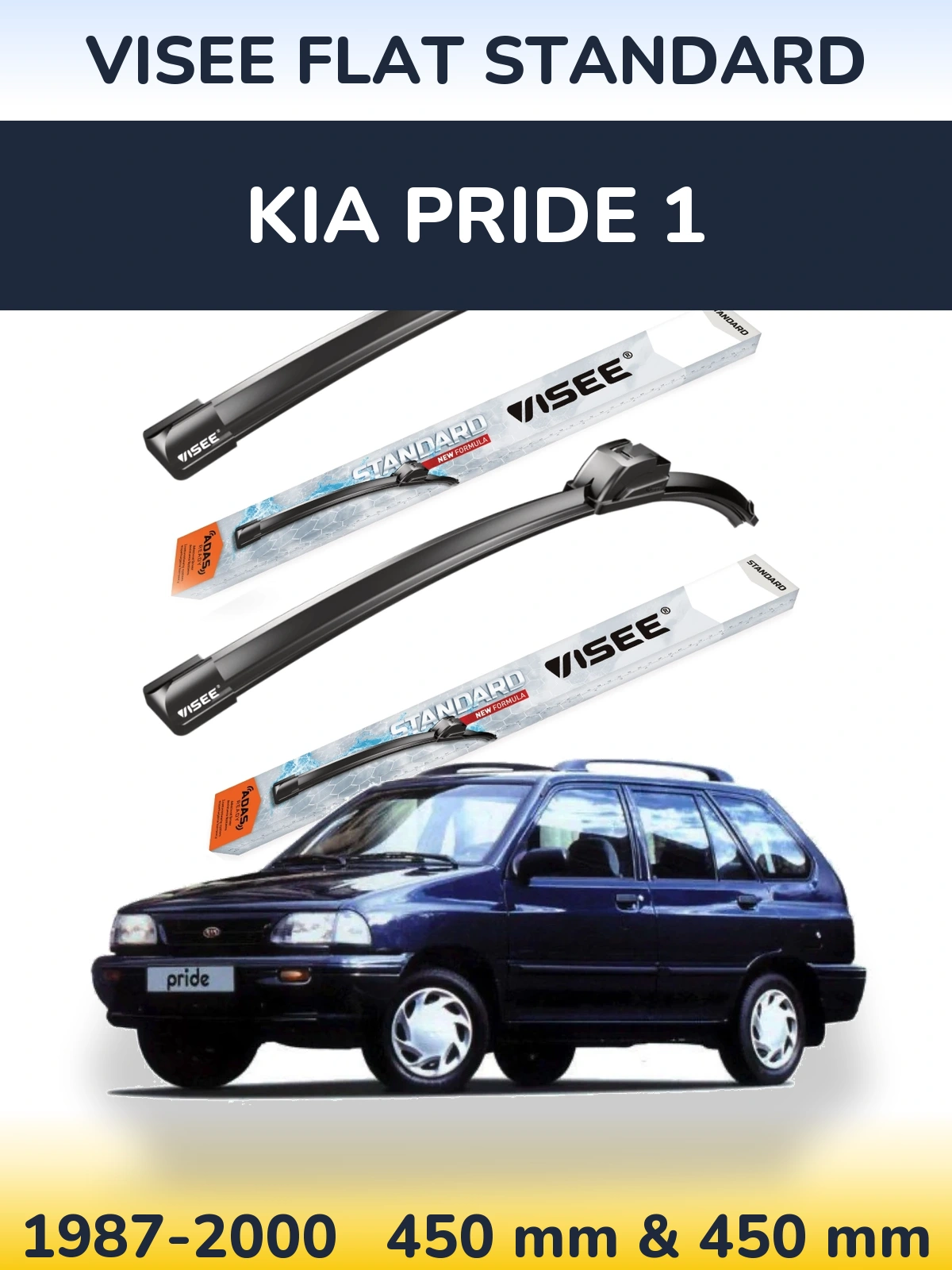 Ștergătoare VISEE FLAT STANDARD pentru KIA Pride 1