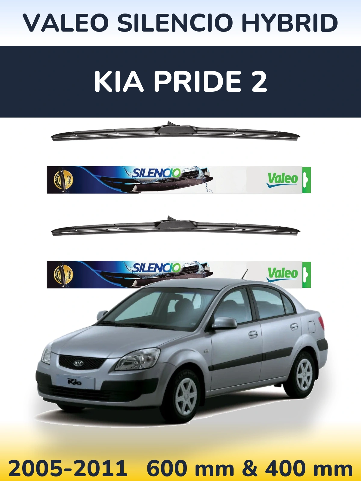 Ștergătoare Valeo Silencio Hybrid pentru KIA Pride 2