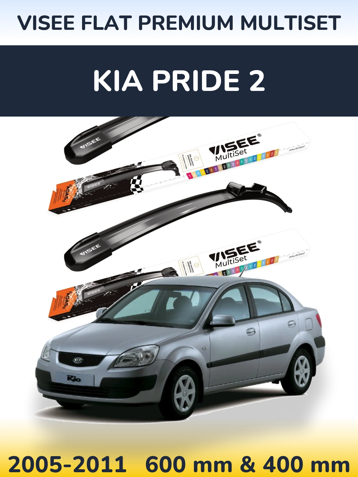 Ștergătoare VISEE FLAT PREMIUM MultiSet pentru KIA Pride 2