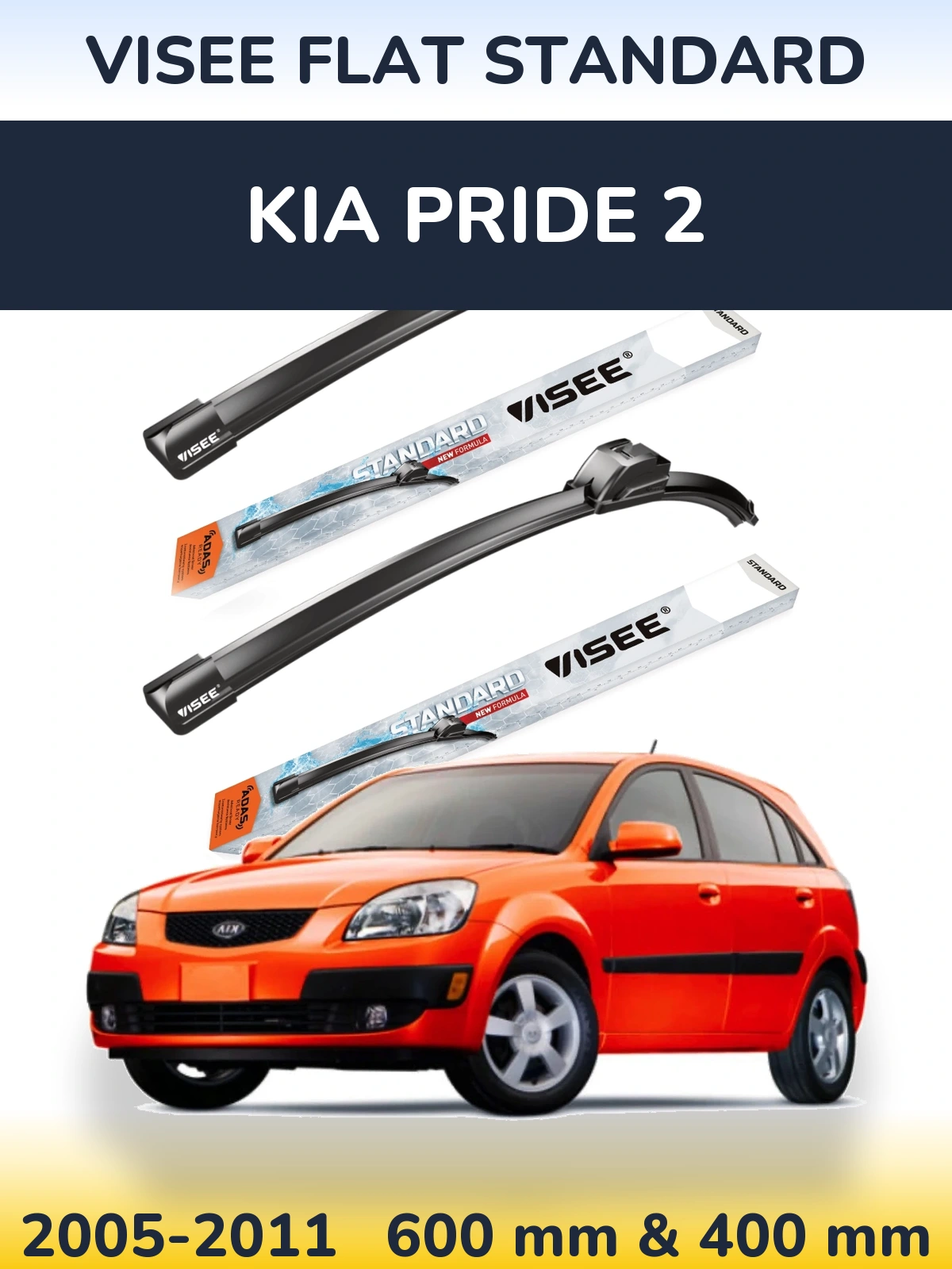 Ștergătoare VISEE FLAT STANDARD pentru KIA Pride 2