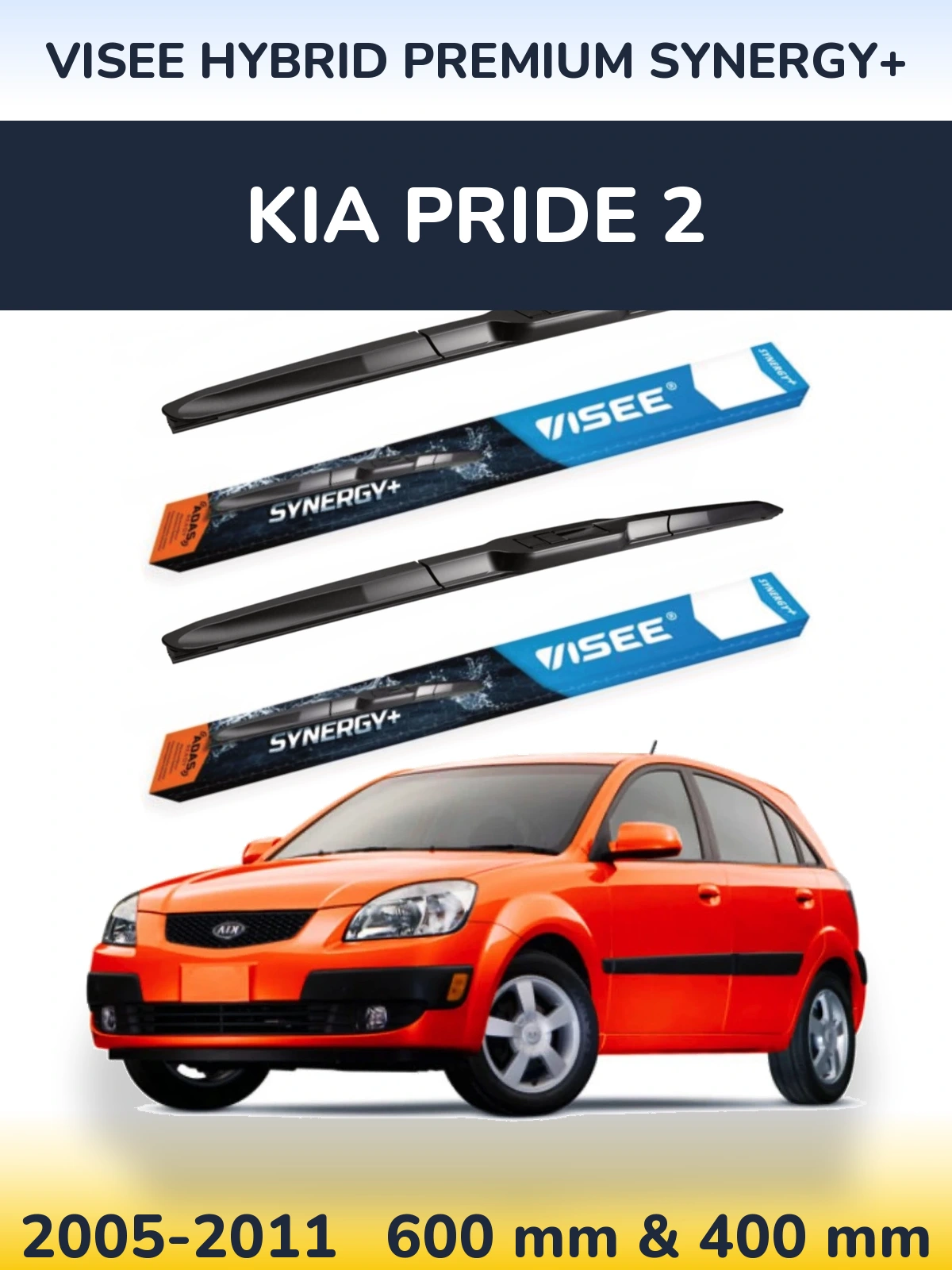 Ștergătoare VISEE HYBRID PREMIUM SYNERGY+ pentru KIA Pride 2