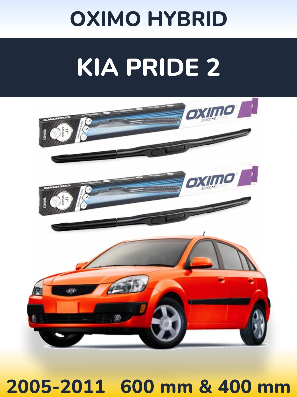 Ștergătoare Oximo Hybrid pentru KIA Pride 2