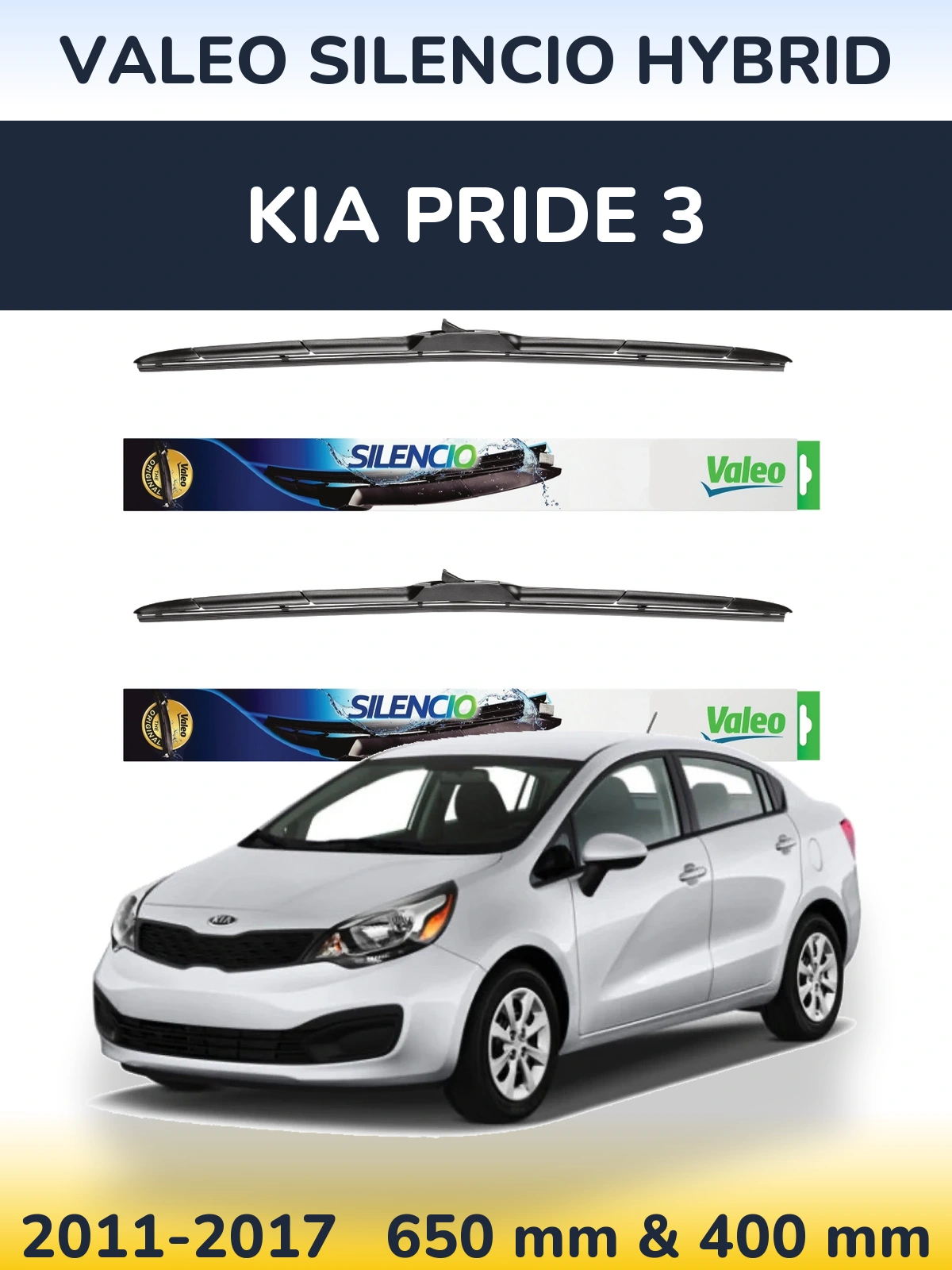 Ștergătoare Valeo Silencio Hybrid pentru KIA Pride 3
