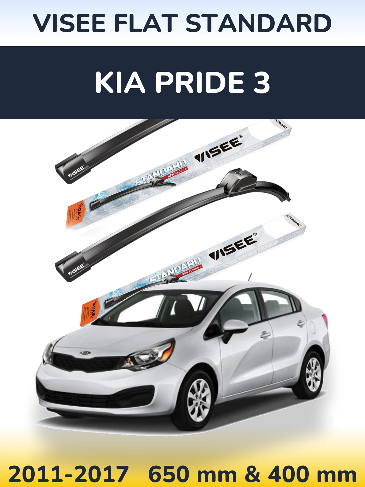 Ștergătoare VISEE FLAT STANDARD pentru KIA Pride 3
