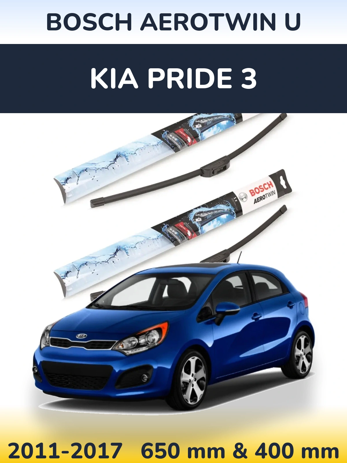 Ștergătoare BOSCH AeroTwin U pentru KIA Pride 3
