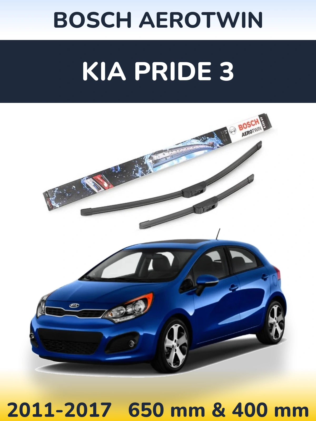 Ștergătoare BOSCH AeroTwin pentru KIA Pride 3