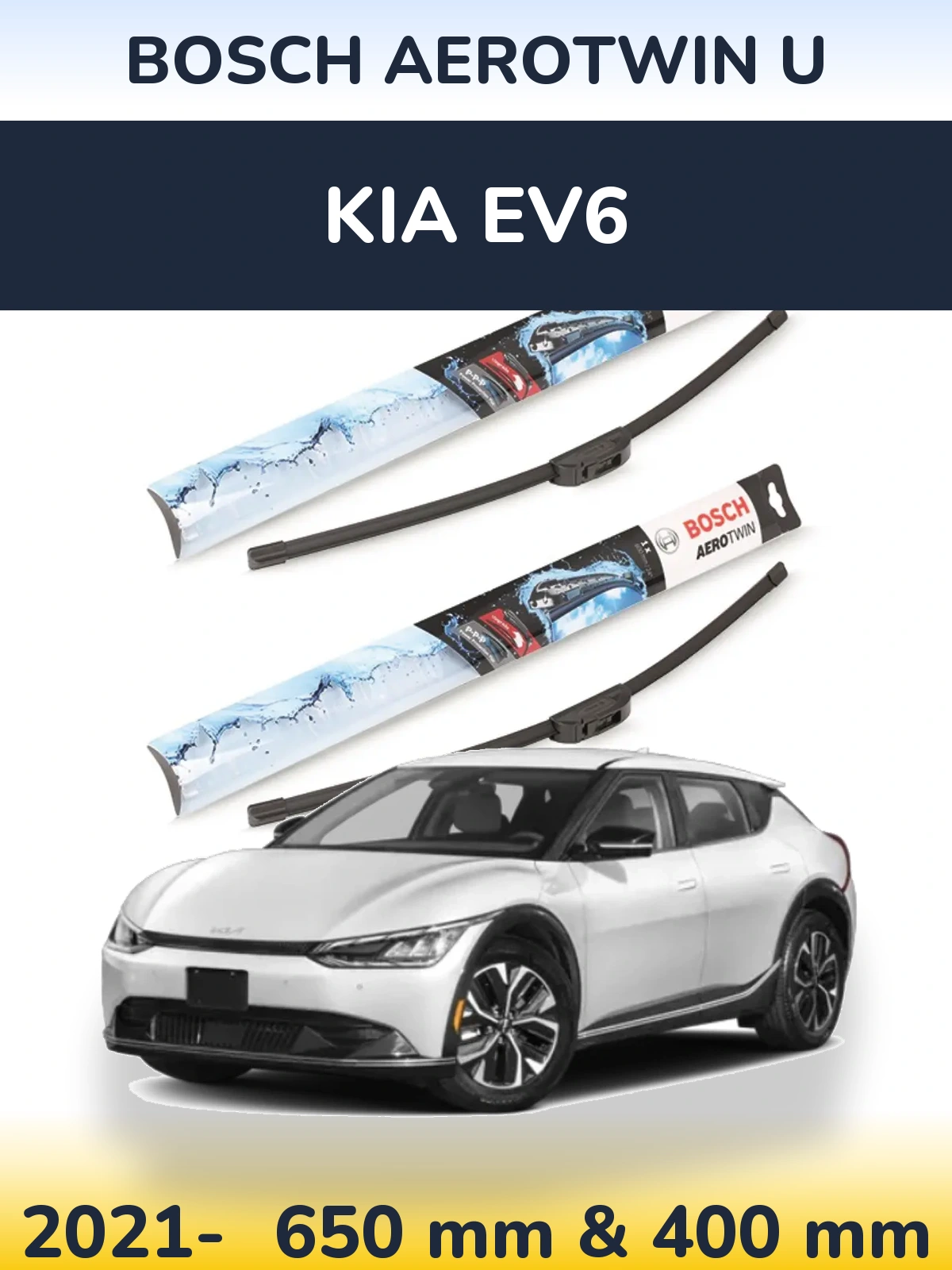 Ștergătoare BOSCH AeroTwin U pentru KIA EV6
