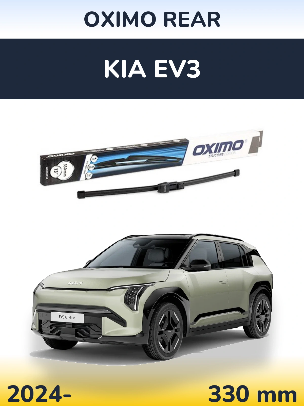 Ștergătoare Oximo Rear pentru KIA EV3