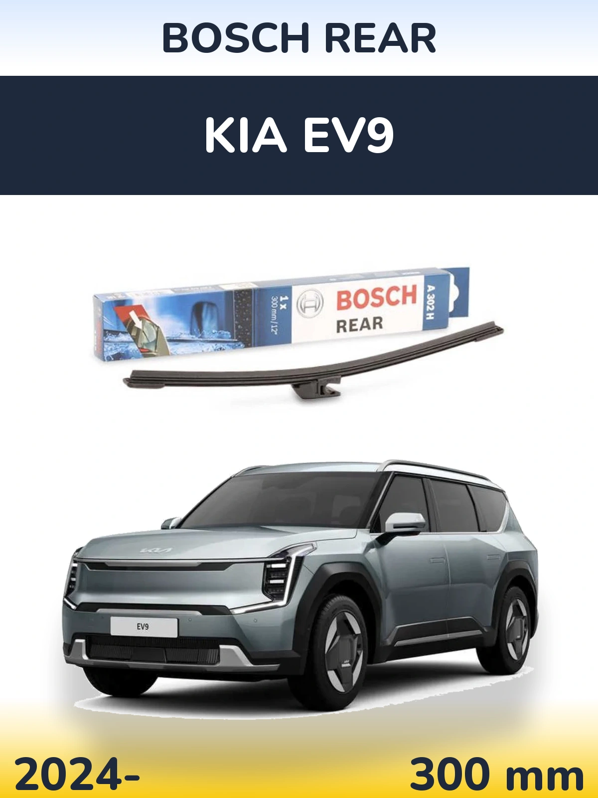 Ștergătoare BOSCH Rear pentru KIA EV9