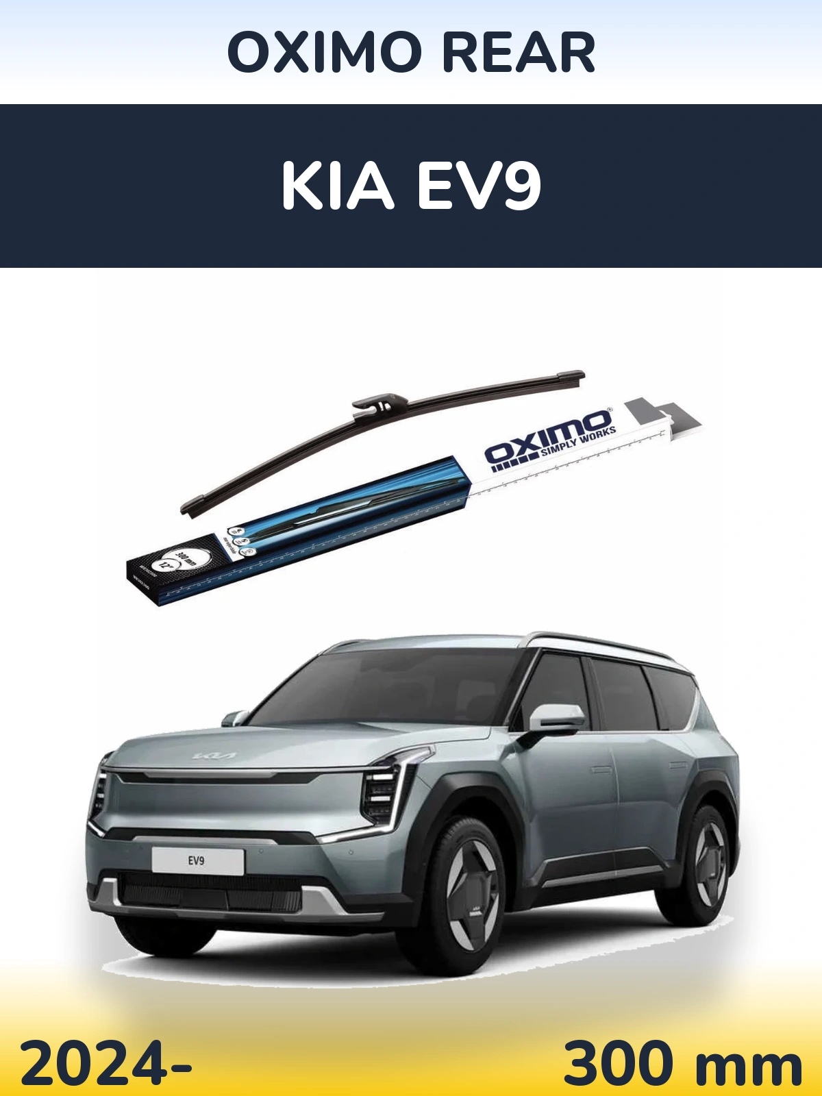 Ștergătoare Oximo Rear pentru KIA EV9