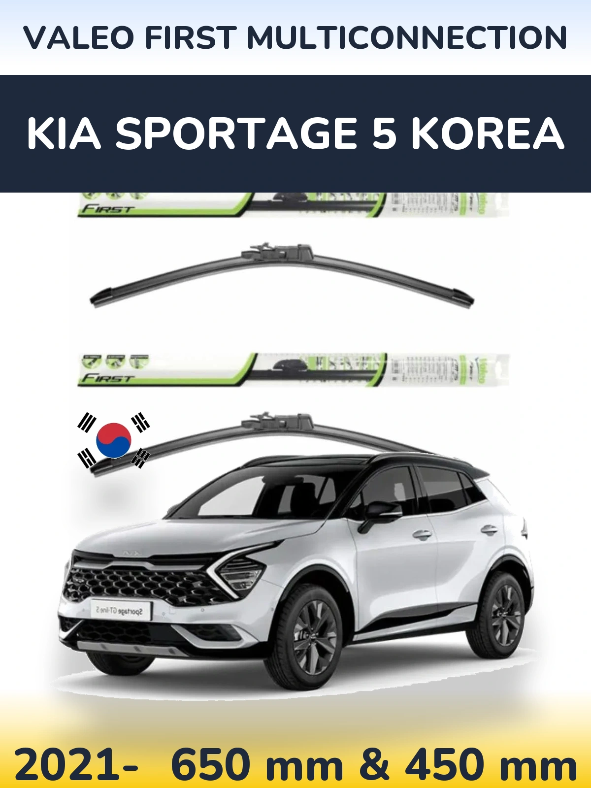 Ștergătoare Valeo First MultiConnection pentru KIA Sportage 5 Korea