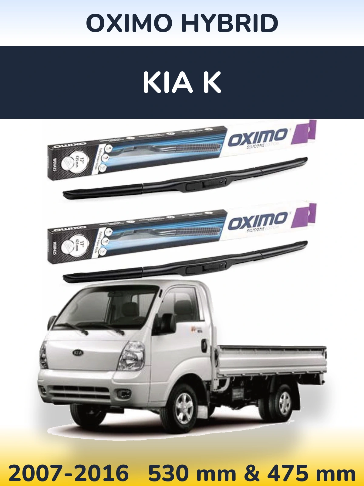 Ștergătoare Oximo Hybrid pentru KIA K