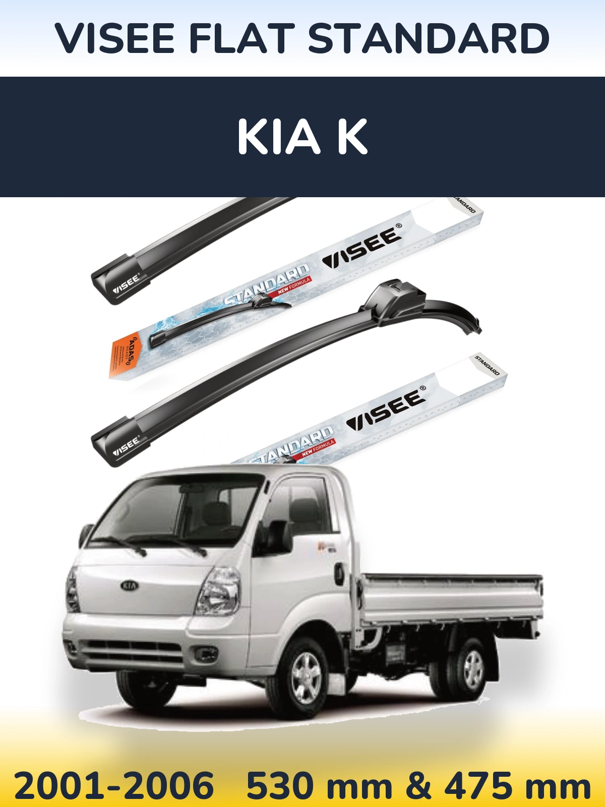 Ștergătoare VISEE FLAT STANDARD pentru KIA K
