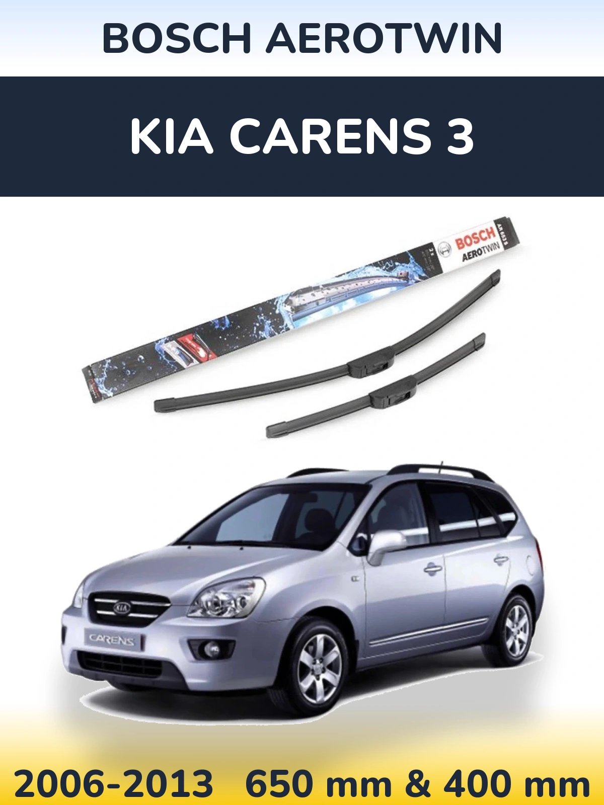 Ștergătoare BOSCH AeroTwin pentru KIA Carens 3