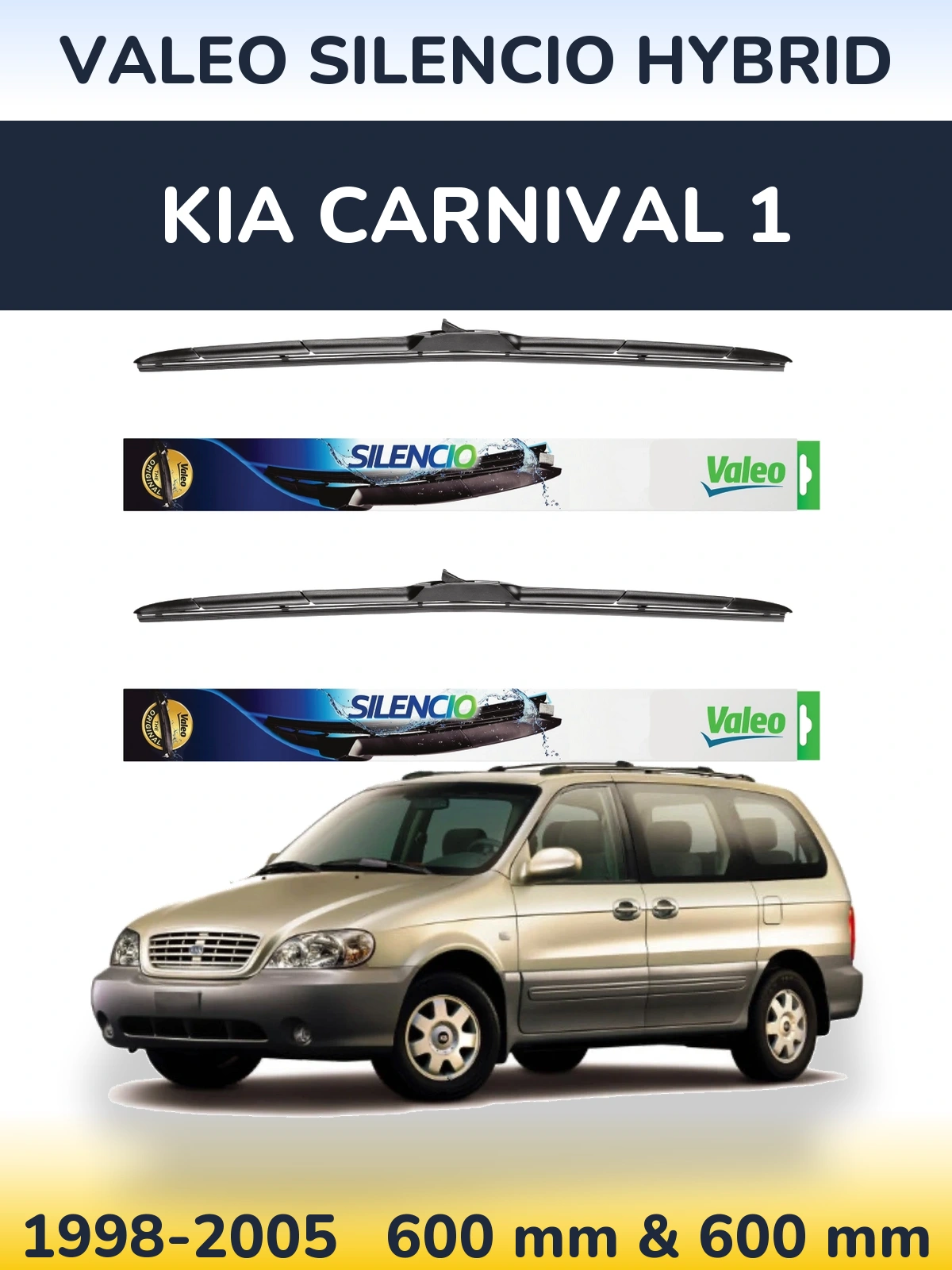 Ștergătoare Valeo Silencio Hybrid pentru KIA Carnival 1