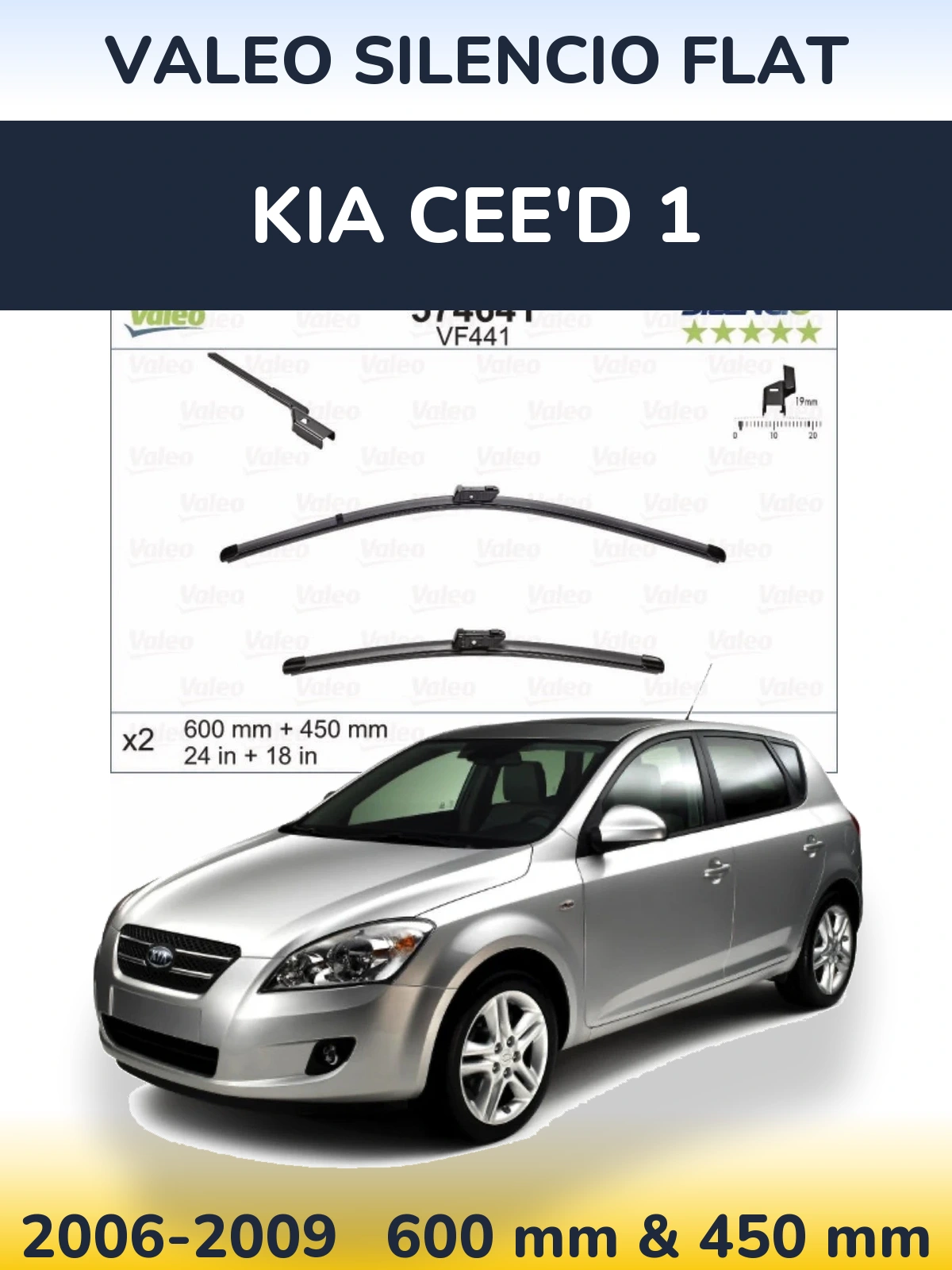 Ștergătoare Valeo Silencio Flat pentru KIA Cee'd 1