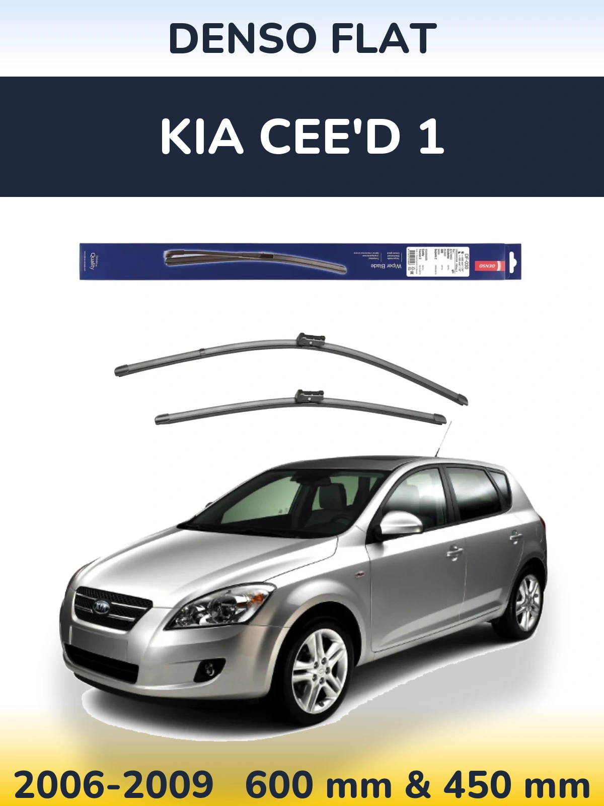 Ștergătoare Denso Flat pentru KIA Cee'd 1
