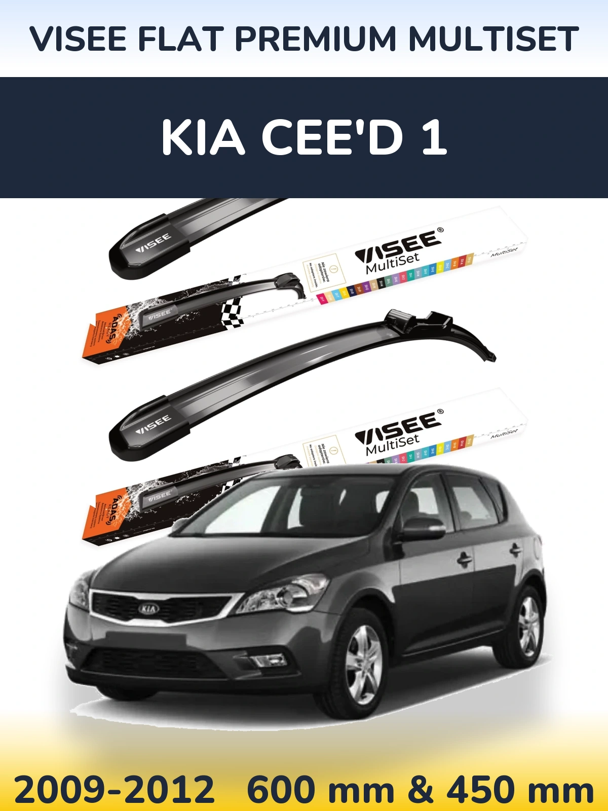 Ștergătoare VISEE FLAT PREMIUM MultiSet pentru KIA Cee'd 1